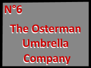 Numéro 6 The Osterman Umbrella Company