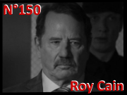 Numéro 150 Roy Cain